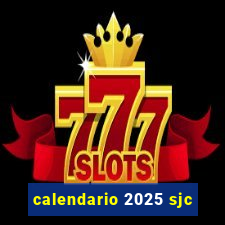 calendario 2025 sjc